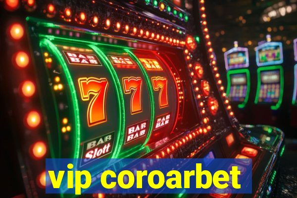 vip coroarbet